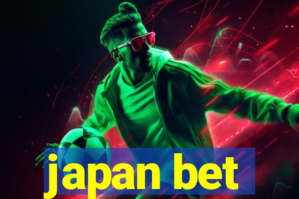 japan bet